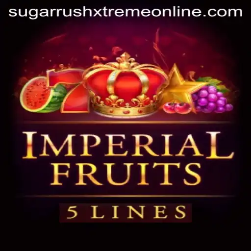 Imperial Fruits 5: The Sugarrush Xtreme Experience